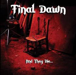 Final Dawn (FIN) : And They Die ...